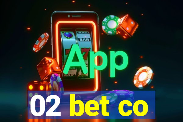 02 bet co